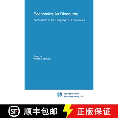 【3-4周达】Economics As Discourse : An Analysis of the Language of Economists [9789048157839]