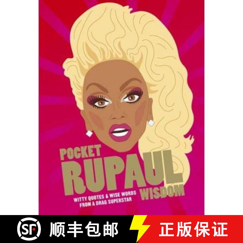 【3-4周达】Pocket RuPaul Wisdom: Witty Quotes and Wise Words From a Drag Superstar [9781784881283]