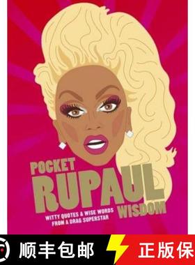 【3-4周达】Pocket RuPaul Wisdom: Witty Quotes and Wise Words From a Drag Superstar [9781784881283]