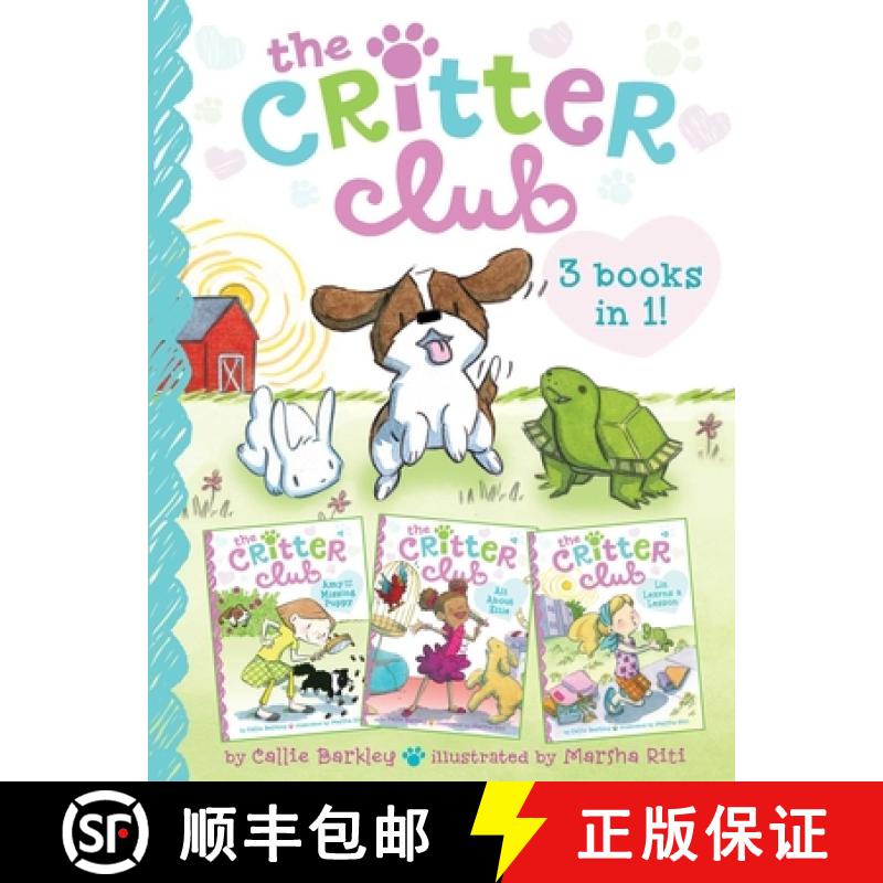 【3-4周达】Critter Club 3 Books in 1!: Amy and the Missing Puppy; All about Ellie; Liz Learns a Lesson [9781665988803]