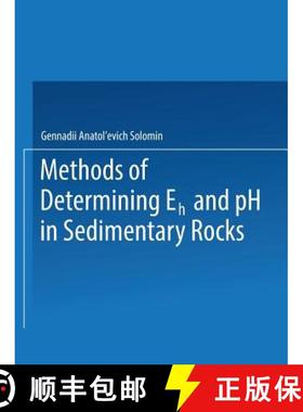 【3-4周达】Methods of Determining Eh and PH in Sedimentary Rocks [9781489949554]
