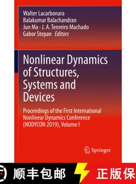 【3-4周达】Nonlinear Dynamics of Structures, Systems and Devices: Proceedings of the First Internatio... [9783030347154]