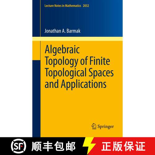 【3-4周达】Algebraic Topology of Finite Topological Spaces and Applications [9783642220029]