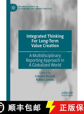 【3-4周达】Integrated Thinking For Long-Term Value Creation: A Multidisciplinary Reporting Approach I... [9783031582752]