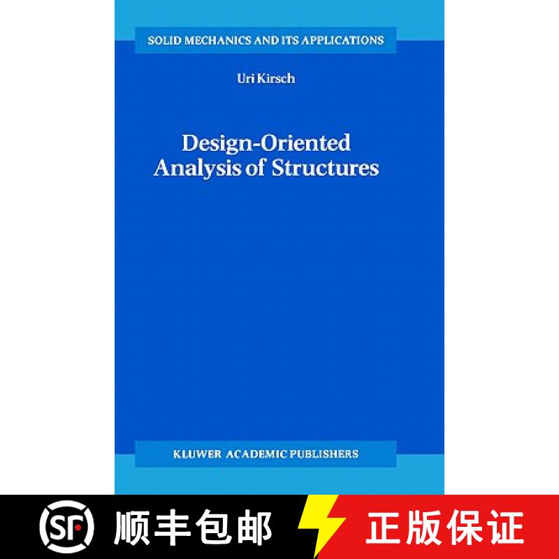 【3-4周达】Design-Oriented Analysis of Structures : A Unified Approach [9781402004438]