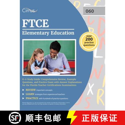 【3-4周达】FTCE Elementary Education K-6 Study Guide: Comprehensive Review, Example Questions, and Pr... [9781637982051]