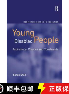 【3-4周达】精装 Young Disabled People : Aspirations, Choices and Constraints [9780754674221]