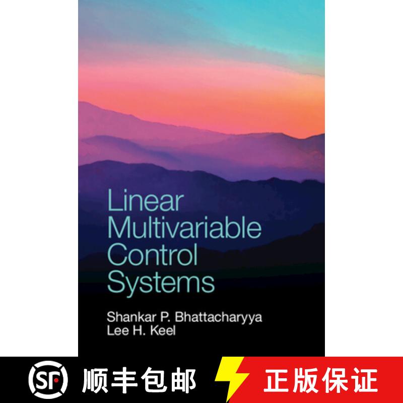 【4周达】Linear Multivariable Control Systems [9781108841689]