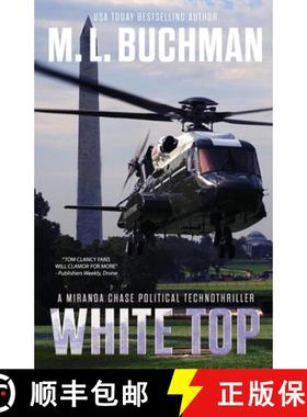 【3-4周达】White Top: a political technothriller [9781637210116]