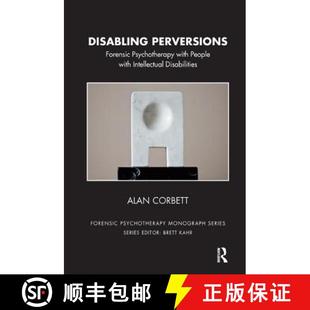 Intellectual 9781782201632 Disabling Psychotherapy with Forensic 4周达 Perversions Disabilities People