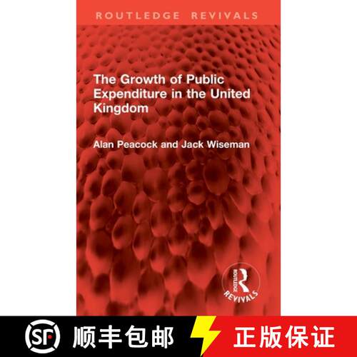 【3-4周达】The Growth of Public Expenditure in the United Kingdom [9781032822112]