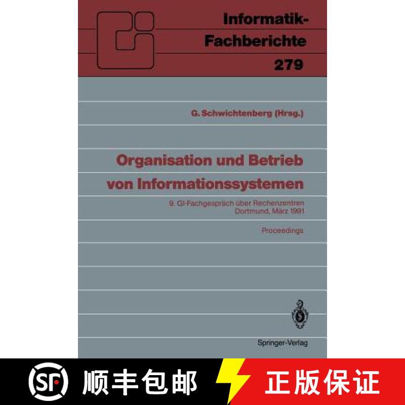 【3-4周达】Organisation Und Betrieb Von Informationssystemen: 9. GI -- Fachgespräch Über Rechenzent... [9783540542506]