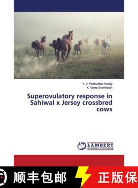 预订 Superovulatory response in Sahiwal x Jersey crossbred cows [9783330345836]