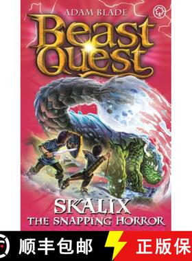 【3-4周达】Beast Quest: Skalix the Snapping Horror: Series 20 Book 2 [9781408343210]