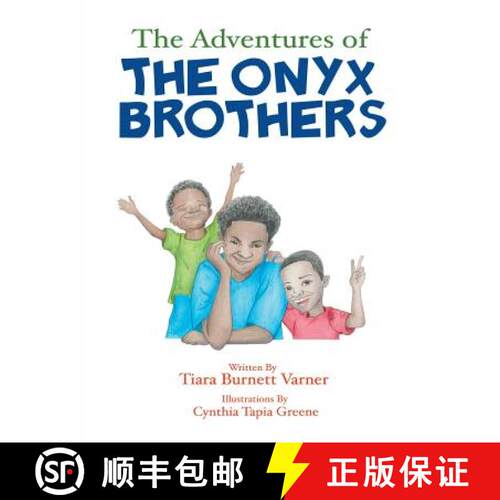 【3-4周达】The Adventures of The Onyx Brothers: The Shaky, Achy Tooth [9781626767959]