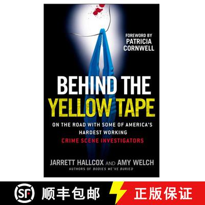 【3-4周达】Behind the Yellow Tape: On the Road with Some of America's Hardest Working Crime Scene Inv... [9780425221662]