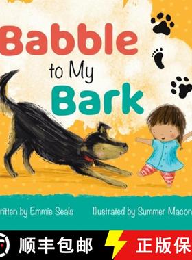 预订 Babble to My Bark [9798986612225]
