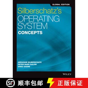 【3-4周达】Silberschatz'S Operating System Concepts Global Edition 10E [Wiley计算机] [9781119454083]