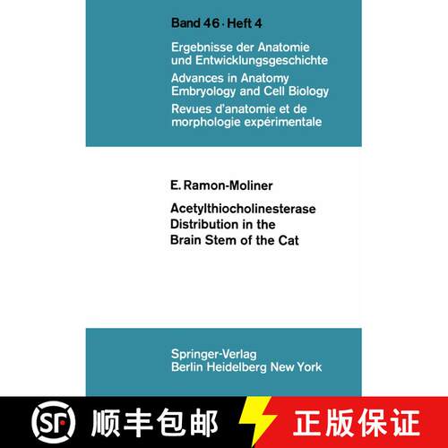 【3-4周达】Acetylthiocholinesterase Distribution in the Brain Stem of the Cat [9783540060369]