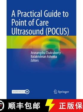 【3-4周达】A Practical Guide to Point of Care Ultrasound (Pocus) [9789811676895]