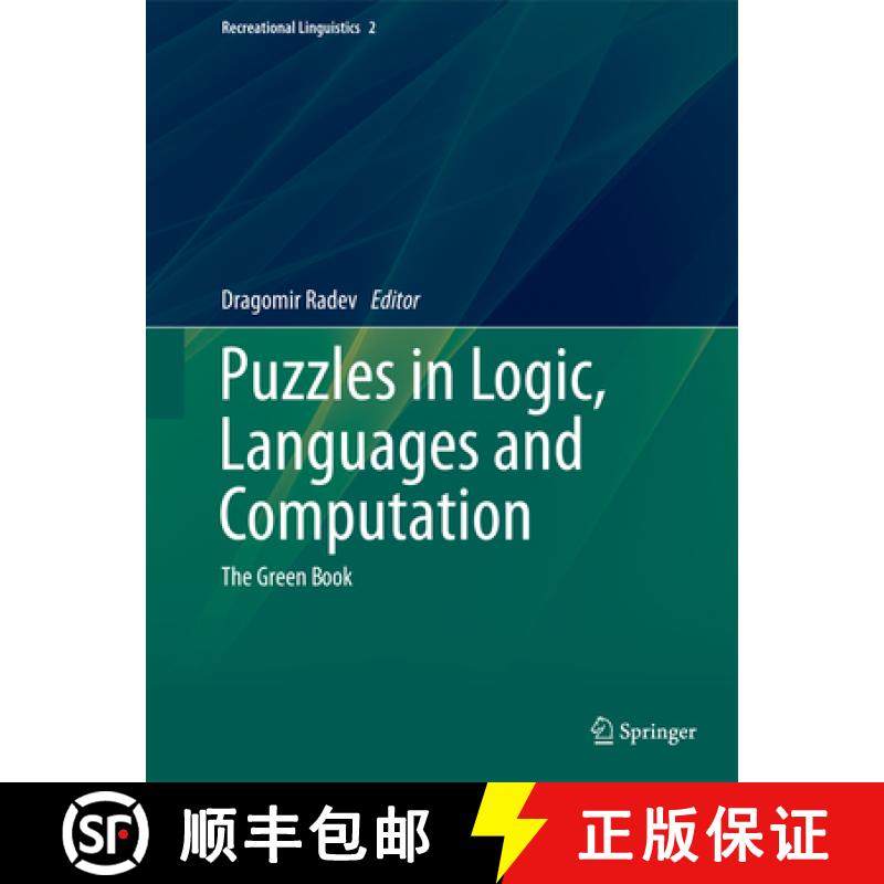 【3-4周达】Puzzles in Logic, Languages and Computation: The Green Book [9783642343711]