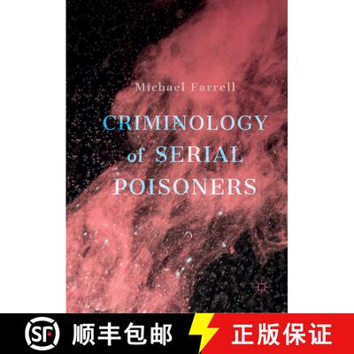 【3-4周达】Criminology of Serial Poisoners [9783030404390]