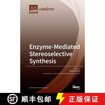 【3-4周达】Enzyme-Mediated Stereoselective Synthesis [9783039219360]