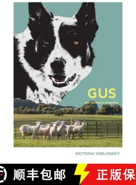 【3-4周达】Gus: One Woman's Champion [9780983484554]