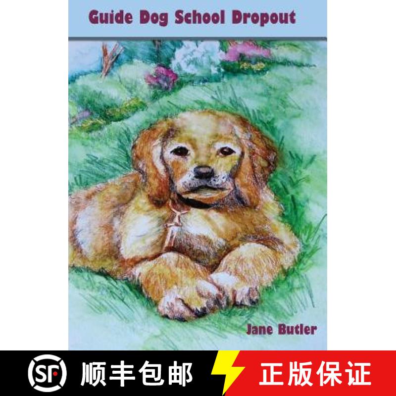 【3-4周达】Guide Dog School Dropout [9781732940307]