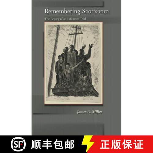 【3-4周达】Remembering Scottsboro – The Legacy of an Infamous Trial [9780691140476]