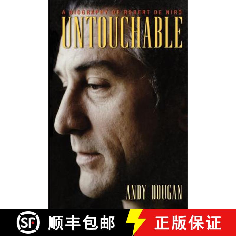 【3-4周达】Untouchable: A Biography of Robert De Niro [9781560254690]
