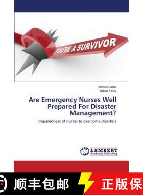 【3-4周达】Are Emergency Nurses Well Prepared For Disaster Management? [9783659671388]