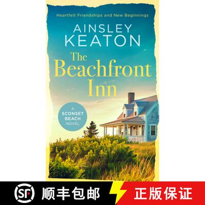 【3-4周达】The Beachfront Inn: Heartwarming Friendship Nantucket Fiction [9781036703707]