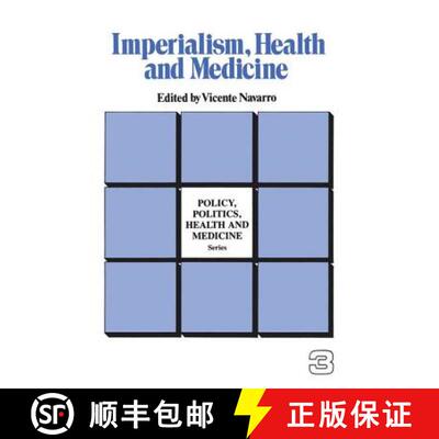【3-4周达】精装 Imperialism, Health and Medicine [9780415785570]