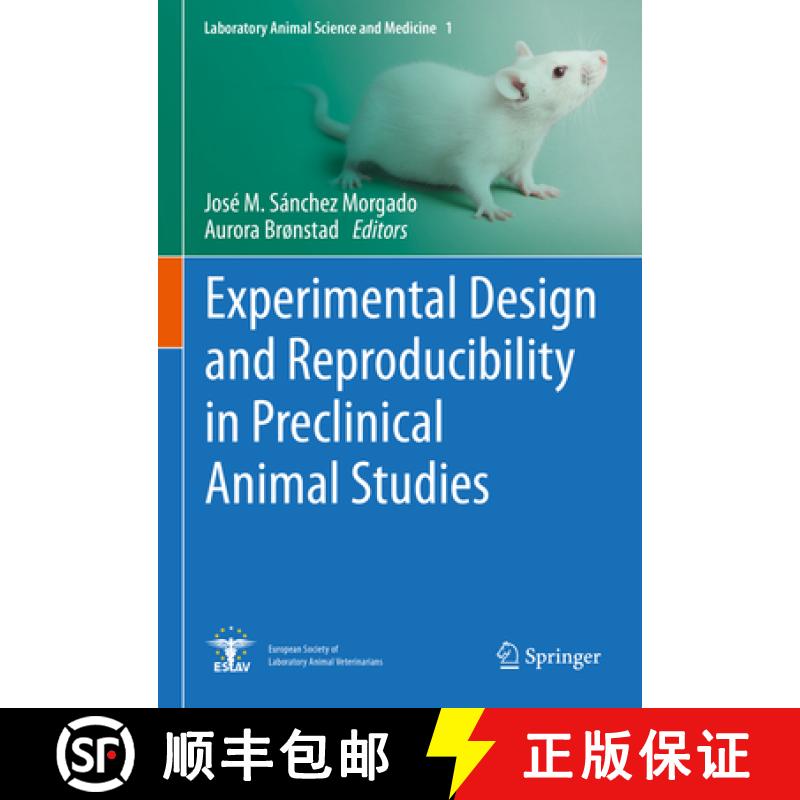 【4周达】Experimental Design and Reproducibility in Preclinical Animal Studies [9783030661465]