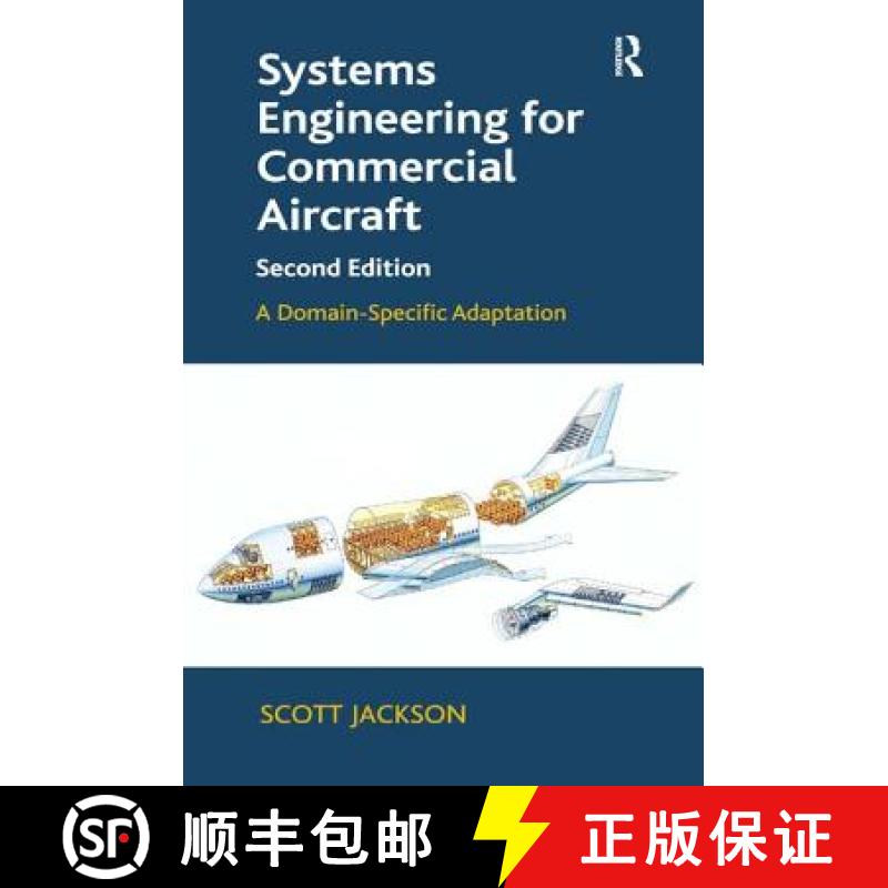 【2-3周达】Systems Engineering for Commercial Aircraft: A Domain-Specific Adaptation [9781472439215]