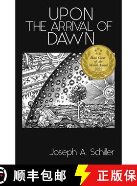 【3-4周达】Upon the Arrival of Dawn [9798986027517]