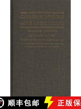 【3-4周达】Canadian Writers and Their Works -- Fiction Series, Volume V: Morley Callaghan, Hugh Macle... [9781550220278]