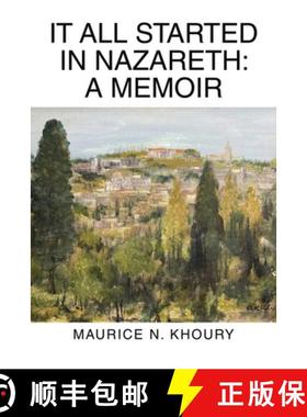 预订 It All Started in Nazareth: A Memoir [9781665745178]