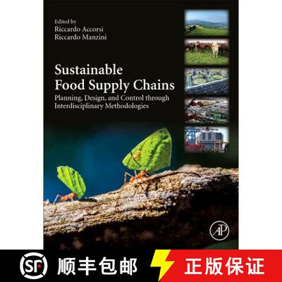 【3-4周达】Sustainable Food Supply Chains: Planning, Design, and Control through Interdisciplinary Me... [9780128134115]