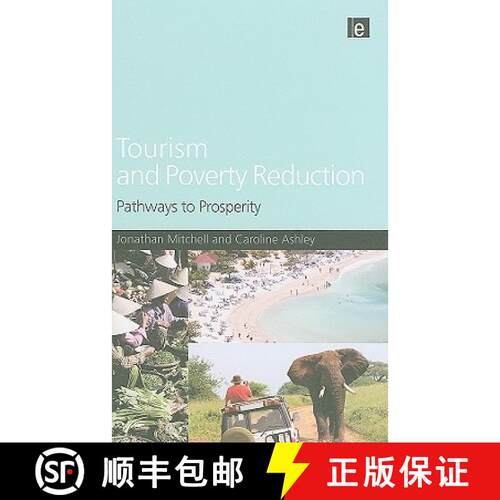 【3-4周达】精装 Tourism and Poverty Reduction: Pathways to Prosperity [9781844078882]