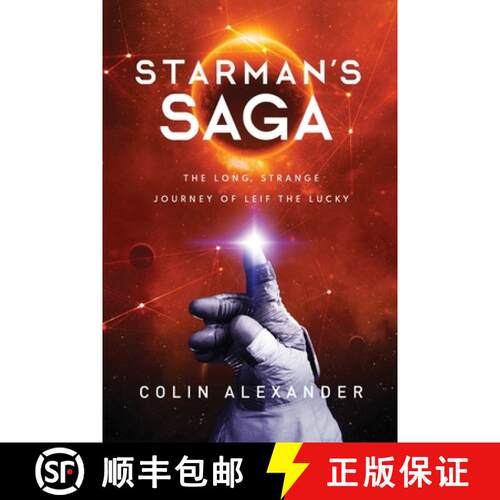 【3-4周达】Starman's Saga: The Long, Strange Journey of Leif the Lucky [9780999325766]