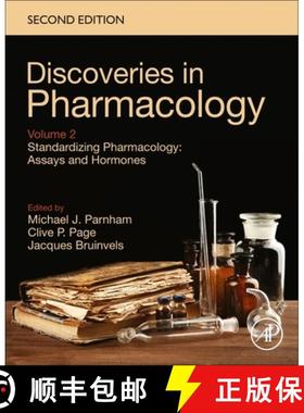 【3-4周达】Standardizing Pharmacology: Assays and Hormones: Discoveries in Pharmacology, Volume 2 [9780323855174]