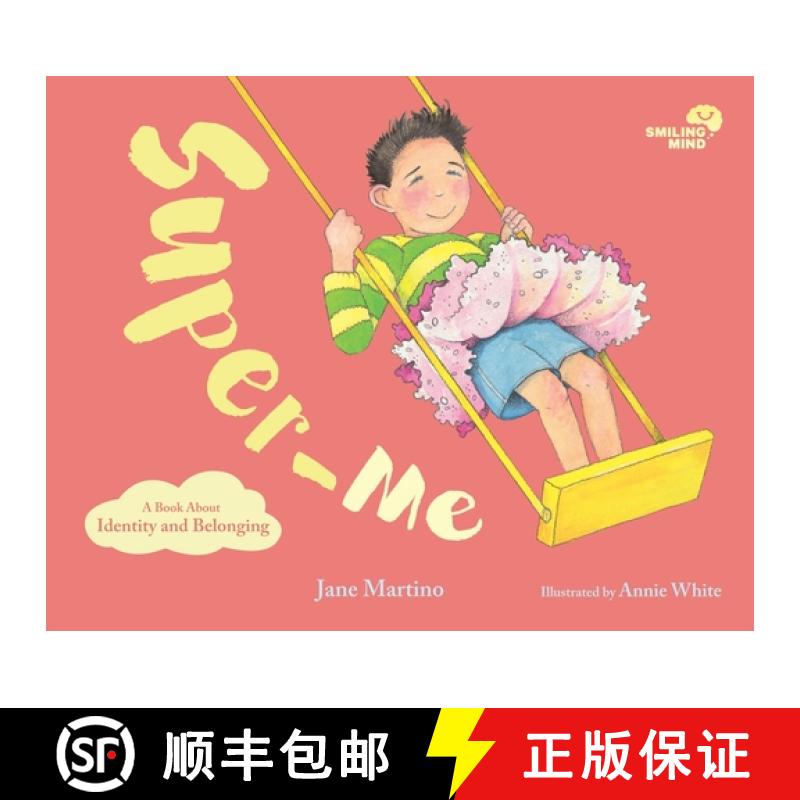 【3-4周达】Super-Me: A Book about Identity and Belonging Volume 2 [9781761040061]