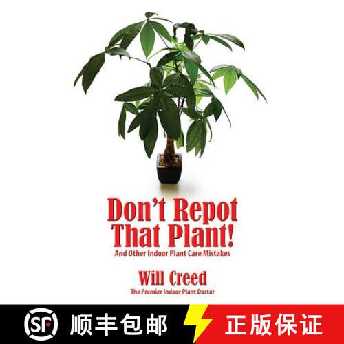 【3-4周达】Don't Repot That Plant!: And Other Indoor Plant Care Mistakes [9781939767165]