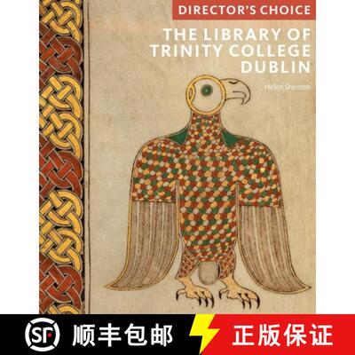 【3-4周达】The Library of Trinity College, Dublin: Director's Choice [9781785512421]
