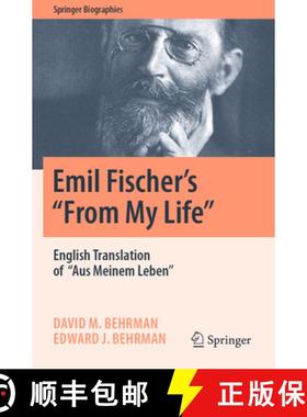 【3-4周达】Emil Fischer's ''From My Life'' : English Translation of ''Aus Meinem Leben'' [9783031051586]
