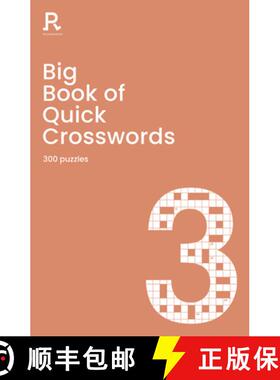 【3-4周达】Big Book of Quick Crosswords Book 3: A Bumper Crossword Book for Adults Containing 300 Puz... [9781913602284]