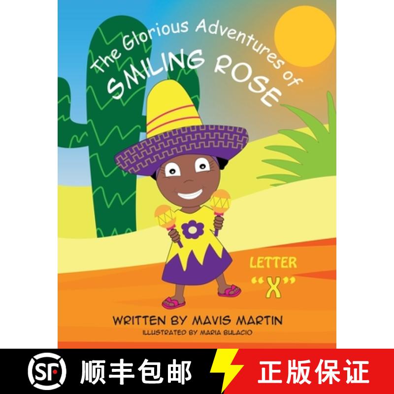 【2-3周达】The Glorious Adventures of Smiling Rose Letter X [9781954246232]