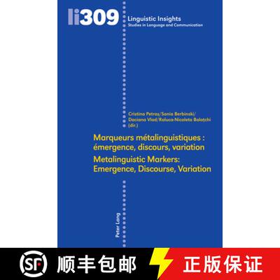 【3-4周达】Marqueurs métalinguistiques : émergence, discours, variation /Metalinguistic Markers: Em... [9783034349086]